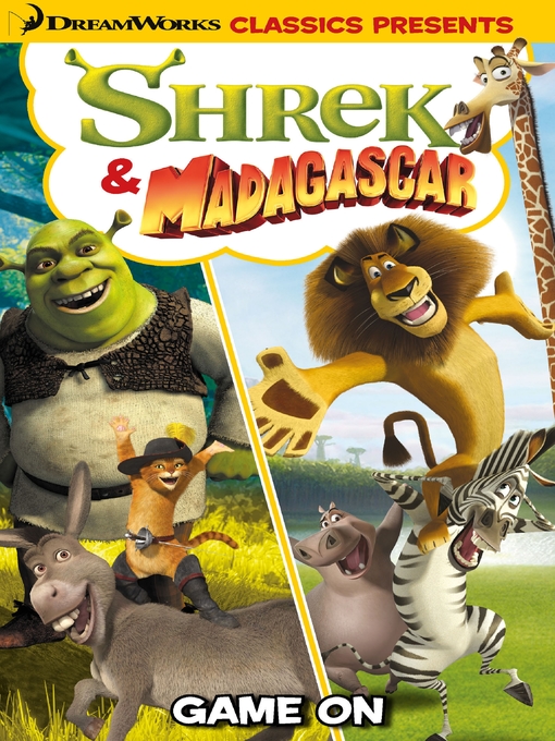 Title details for DreamWorks Classics Presents: Shrek & Madagascar - Game On! by Jai Nitz - Available